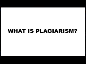 what is plagiarism?